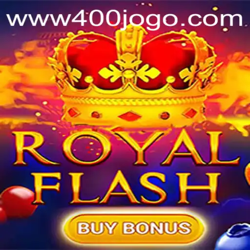 Descubra o Empolgante RoyalFlashBuyBonus em 400jogo.com